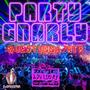 Party Narley (Explicit)