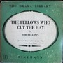 The Fellows Who Cut the Hay (Explicit)