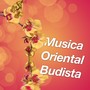 Musica Oriental Budista