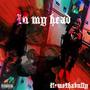 In my head (Explicit)