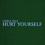 Hurt Yourself