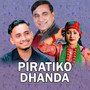 Piratiko Dhanda (Live)