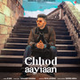 Chhod Aayiaan