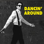 Dancin' Around
