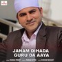 Janam Dihada Guru Da Aaya