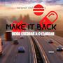 Make It Back (feat. Deigo Escobar) [Explicit]