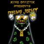 FEELING JERSEY (Explicit)