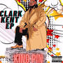 Clark Kent EP (Explicit)