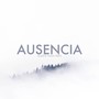 Ausencia