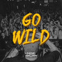 Go Wild (Explicit)