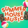 Summer House Music