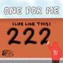 One for Me (Life like This) [Explicit]