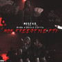 Mob Freestyle PT1 (Explicit)