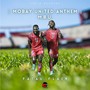 Mobay United Anthem M.B.U.