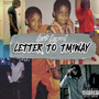 Letter to Tm1Way (Explicit)