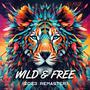 Wild & Free (2023 Remaster)