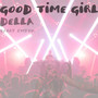 Good Time Girl