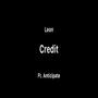 Credit (feat. Anticipate)