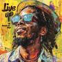 Live Up (Di Jamaican way) (Live)