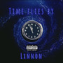 Time Flies By (Explicit)