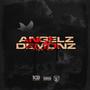 Angelz N Demonz EP (Explicit)