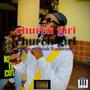 Church girl (feat. Aj the messiah)