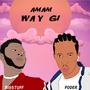 Amam way gi (feat. Poder)