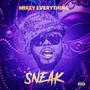 Sneak (Explicit)