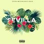 Sevilla (Explicit)