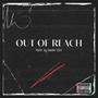 Out Of Reach (Explicit)