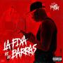 La Fixa De Las Barras (Explicit)