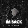 IM BACK (feat. Babyseem) [Explicit]