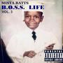 B.O.S.S. Life, Vol. 3 (Explicit)