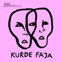 KURDE FAJA (Explicit)