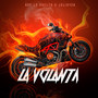La Volanta (Explicit)