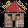 Trap House (Explicit)