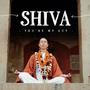 Shiva You're My Guy (Explicit)