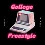 College Freestyle (Explicit)