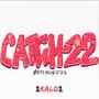 Catch-22 2022 (Explicit)