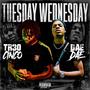 Tuesday Wednesday (Explicit)