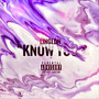 Know You (Explicit)