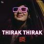 Thirak Thirak (From 