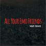 All Your Emo Friends