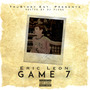 Eric Leon - Game 7