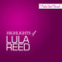 Highlights of Lula Reed