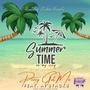 Summertime (feat. A1Stacks) [Explicit]