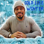 Cold Like Winter (Explicit)