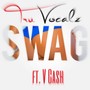 Swag (feat. V Cash) (Explicit)