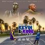 Kevin & Kobe (Explicit)