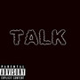 Talk (Explicit)